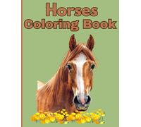Horses Coloring Book