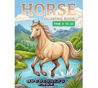 Horses Coloring Book: Majestic Horses Coloring Book: From Graceful Ponies to Powerful Stallions for Adults, Teens, and Kids