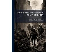Horses in the German Army, 1941-1945
