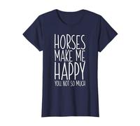 Horses Make Me Happy You Not So Much Camicia Donna Amante dei Cavalli Maglietta