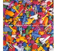 Horses Without Heads - What's Your Name