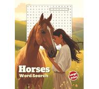 Horses Word Search: Large Print Edition: 50 All-Direction Puzzles with Bonus Word Scrambles for Horse Lovers, Adults, and Teens