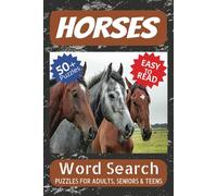 Horses Word Search Puzzle Book: Easy to read print, Gentle Strength A Word Journey Through the World of Horses, 6"x9". 495 words