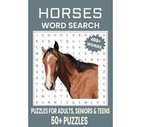 Horses Word Search Puzzle Book: Fun and Relaxing Puzzles About Horse Breeds, Wild Horses, and Equestrian Life.