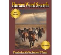 Horses Word Search Puzzle Book: Puzzles With Easy to Read Print About Horses, Horse Riding, Equestrian, Horse Racing and More | 100 Puzzles 8.5 x 11 ... , Memory Boosting, For Adults, Seniors &