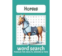 Horses Word Search Puzzle Book: Word Searches With Easy To Read Print About Horses, Horse Back Riding, Horse Racing And More / 6X9 Inches, 110 Pages / ... Gift For Vacations, Holidays And Free Times