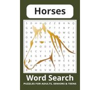 Horses Word Search Puzzle Book: Word Searches with Easy to Read Print about Horses, Horseback Riding, Horse Racing and More | 6X9, 110 pages | 50+ ... Gift for Vacations, Holidays and Free Times