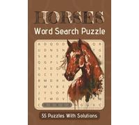 Horses Word Search Puzzle: Word Searches with Easy to Read Print About Horseback Riding, Horse Racing, Equestrian and More | 6x9 inches, 110 pages | ... … Gift for Vacation, Holidays and Free Times