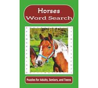 Horses Word Search: Word searches with easy to read print about horses, animals, pets, and more
