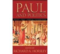 HORSLEY Paul and Politics (Tascabile)