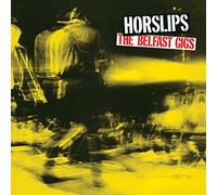 Horslips - The Belfast Gigs (bonus Tracks Version)