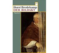 Horst Bredekamp Der Bildakt (Wagenbachs andere Taschenbücher) (Tascabile)