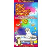 Horst D Weinberg Pediatrician's New Baby Owner's Manual (Tascabile)