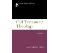 Horst Dietrich Preuss Old Testament Theology, Volume II (Tascabile)