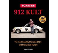 Horst E Goltz Porsche 912 KULT (Copertina rigida)