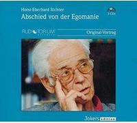 Horst-Eberhard Richter: Abschied von der Egomanie - 3 CDs - 1306C
