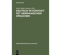 Horst Haider Muns Deutsch im Kontakt mit germanischen Sprach (Copertina rigida)