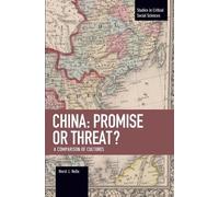 Horst J. Helle China: Promise Or Threat? (Tascabile)