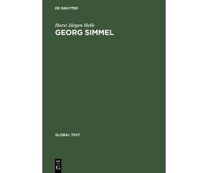 Horst Jürgen Helle Georg Simmel (Copertina rigida) Global Text