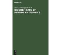 Horst Kleinkauf Biochemistry of Peptide Antibiotics (Copertina rigida)