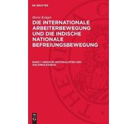 Horst Krüger Indische Nationalisten Und Weltproletariat (Copertina rigida)