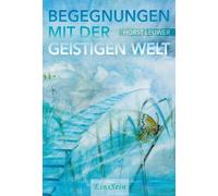 Horst Leuwer Begegnungen mit der Geistigen Welt (Copertina rigida)