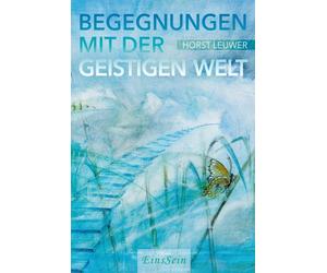 Horst Leuwer Begegnungen mit der Geistigen Welt (Copertina rigida)