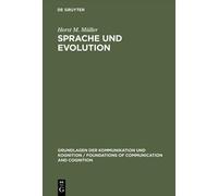 Horst M. Müller Sprache und Evolution (Copertina rigida)