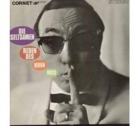 Horst Muys - Die Seltsamen Reden Des Herrn Muys