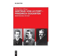 Horst Renz Gertrud von le Fort - Friedrich Gogarten (Copertina rigida)