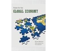 Horst Siebert Rules for the Global Economy (Tascabile)