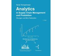 Horst Tempelmeie Analytics in Supply Chain Management und Produktio (Tascabile)