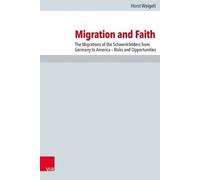 Horst Weigelt Migration and Faith (Copertina rigida)