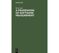 Horst Zuse A Framework of Software Measurement (Copertina rigida)