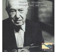 Horszowski Mieczyslaw - Chopin by Horszowski Through Text & Sound