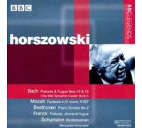 Horszowski,Mieczyslaw - Horszowski Suona Bach,Beethoven,Franck