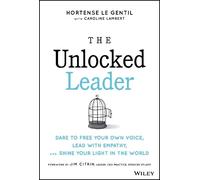 Hortense le Gentil The Unlocked Leader (Copertina rigida)