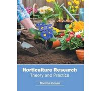 Horticulture Research: Theory and Practice (Copertina rigida)