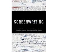 Horton Andrew Screenwriting (Tascabile) Behind the Silver Screen