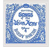 Horton Bobby - Homespun Songs Of The Union Army, Vol. 4