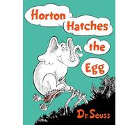 Dr. Seuss Horton Hatches the Egg (Copertina rigida) Classic Seuss