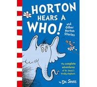 Horton Hears A Who And Other Horton Stories [Not-Ru]: the bestselling tale of friendship, respect and kindness
