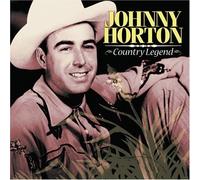 Horton, Johnny - Country Legend