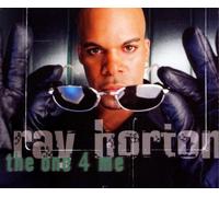 Horton,Ray - The One 4 Me