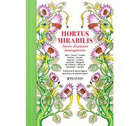 Hortus Mirabilis. Storie di piante immaginarie