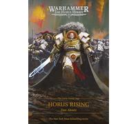 Horus Rising: Horus Heresy Saga: 1