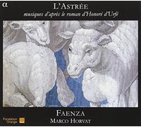 Horvat, Marco - L'Astree: Musiques D'Apres L