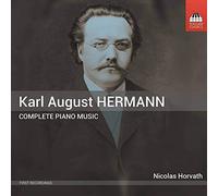 Karl August Hermann Karl August Hermann: Complete Piano Music (CD) Album
