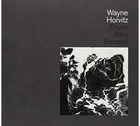 Horvitz, Wayne - Those Who Remain