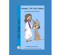 Hosanna, The Little Donkey